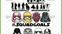 Star Wars Squad Goals SVG Star Wars Squad Goals SVG: Unleash The Power Of Teamwork In Your Designs