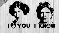 Star Wars I Love You I Know SVG Star Wars: I Love You