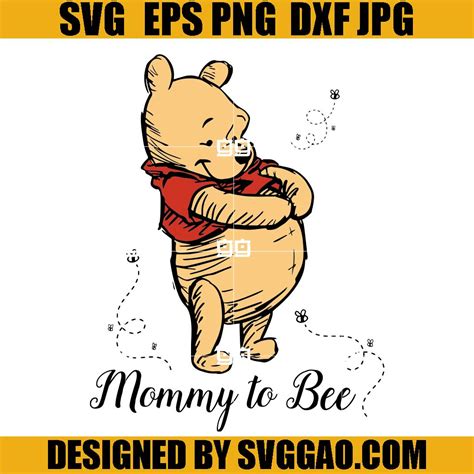 Winnie The Pooh Mommy To Be SVG Winnie The Pooh Mommy To Be SVG: A Delightful Expression Of Love And Joy