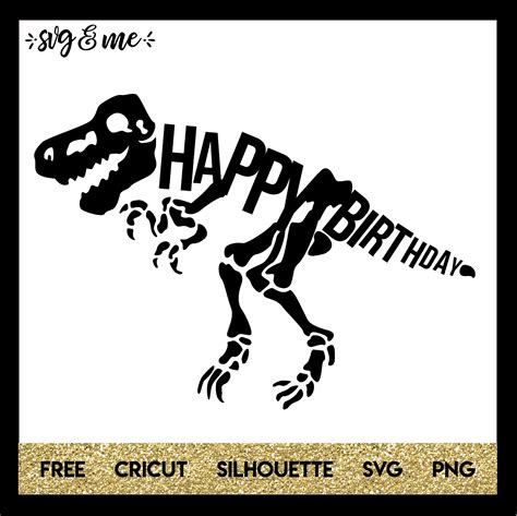 Dinosaur SVG Birthday Dinosaur SVG Birthday: A Roaring Success!