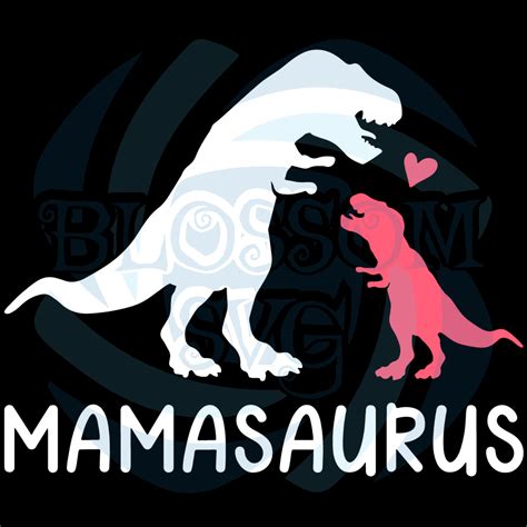 Dinosaur Mama SVG Dinosaur Mama SVG: Uncover The World Of Prehistoric Parenting