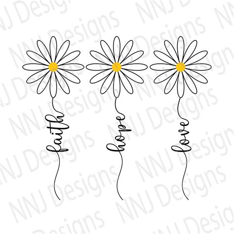 Faith Hope Love Daisy SVG