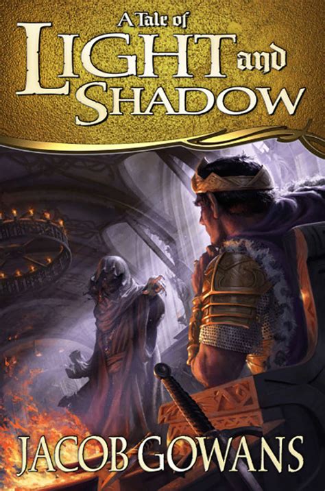 A Tale Of Light And Shadow A Tale Of Light And Shadow: Unraveling The Timeless Epic Of Good And Evil