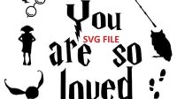 You Are So Loved Harry Potter SVG You Are So Loved Harry Potter SVG: Expressing Your Love For The Wizarding World