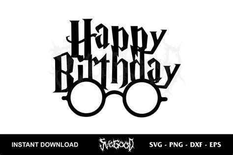 Happy Birthday Harry Potter SVG H1: Celebrate The Magic With Happy Birthday Harry Potter SVG