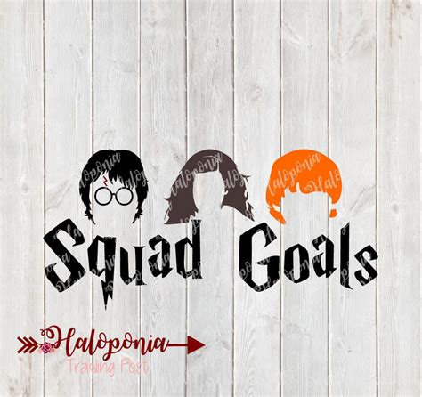 Squad Goals Harry Potter SVG Squad Goals Harry Potter SVG: Uniting Fans Through Iconic Imagery