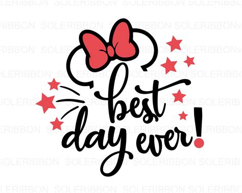 Disney Best Day Ever SVG Disney's Best Day Ever SVG: Unleash The Magic For Unforgettable Creations